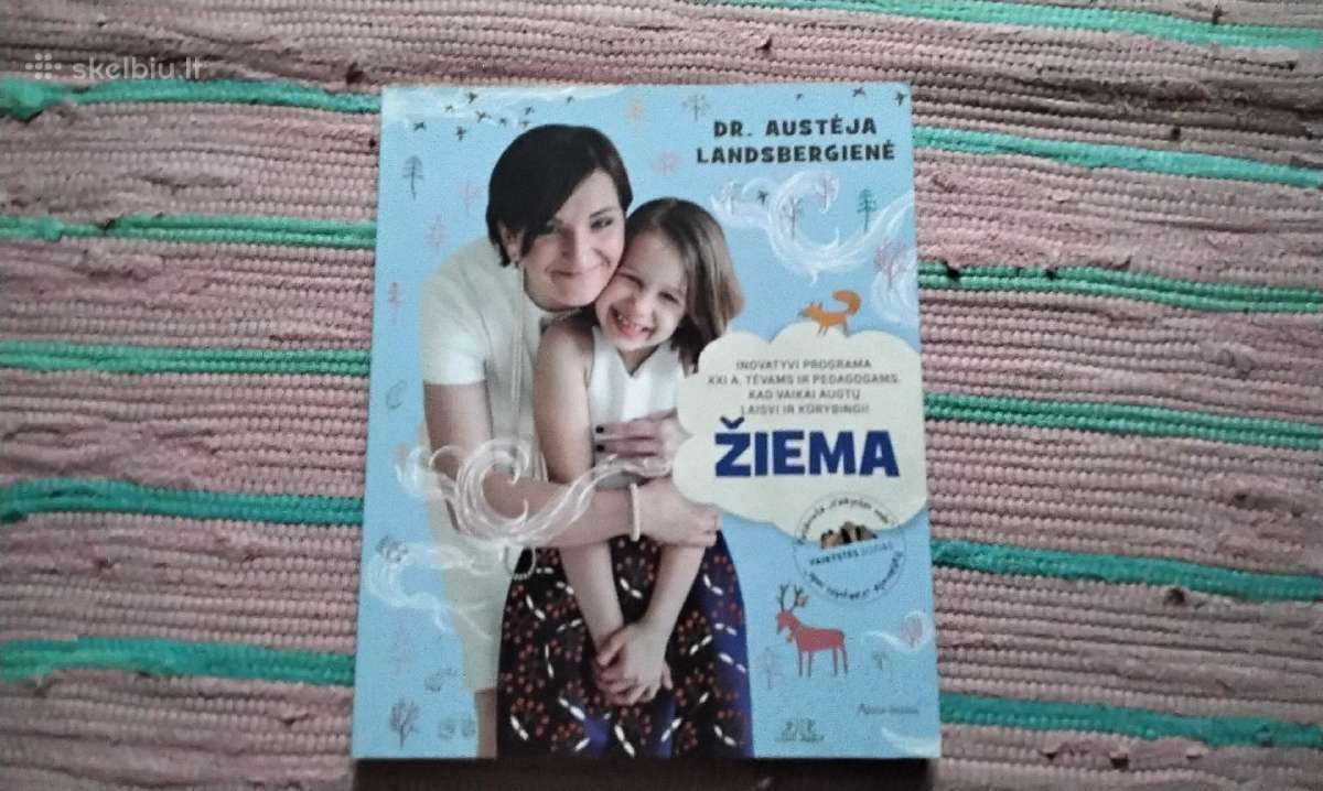 Žiema. Inovatyvi programa XXI a. tėvams ir pedagog