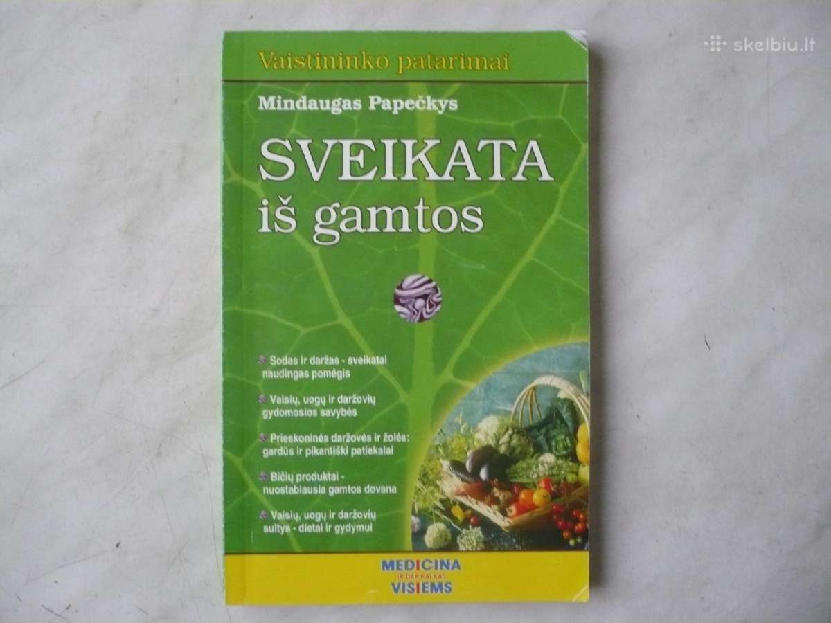 M. Papečkys - Sveikata iš gamtos