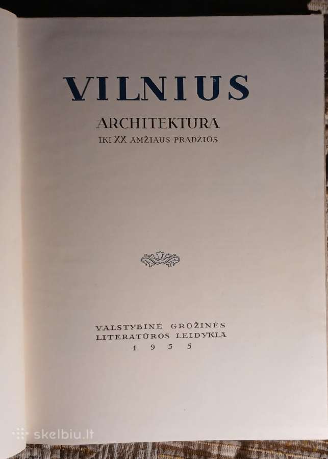 Vilnius. Architektūra iki XX amžiaus pradžios - nuotraukos Nr. 4