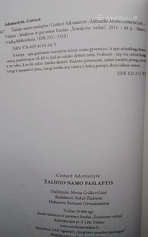 Žaliojo namo paslaptis - nuotraukos Nr. 3
