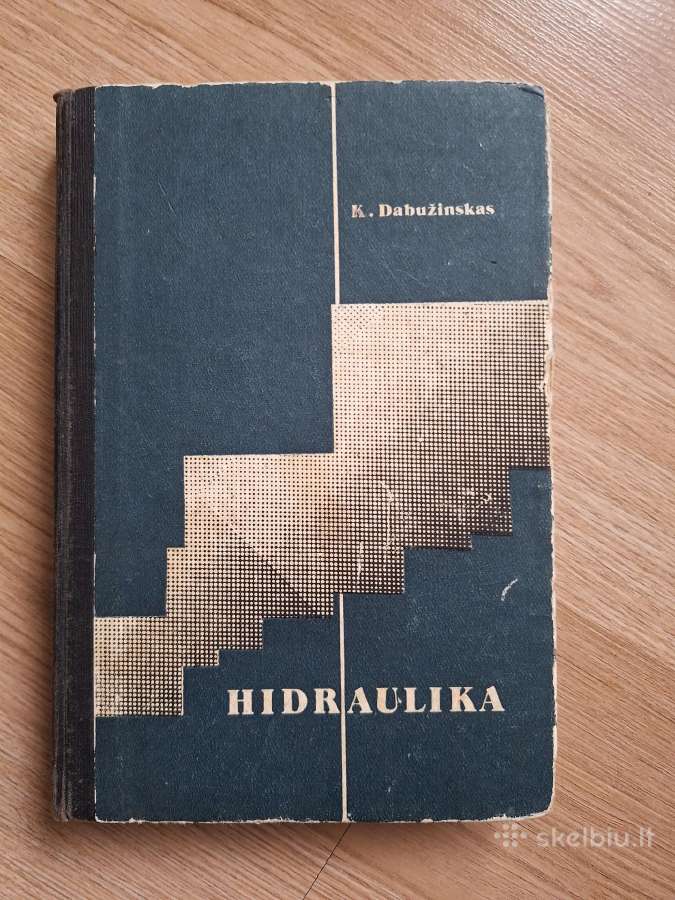 Hidraulika. K. Dabužinskas