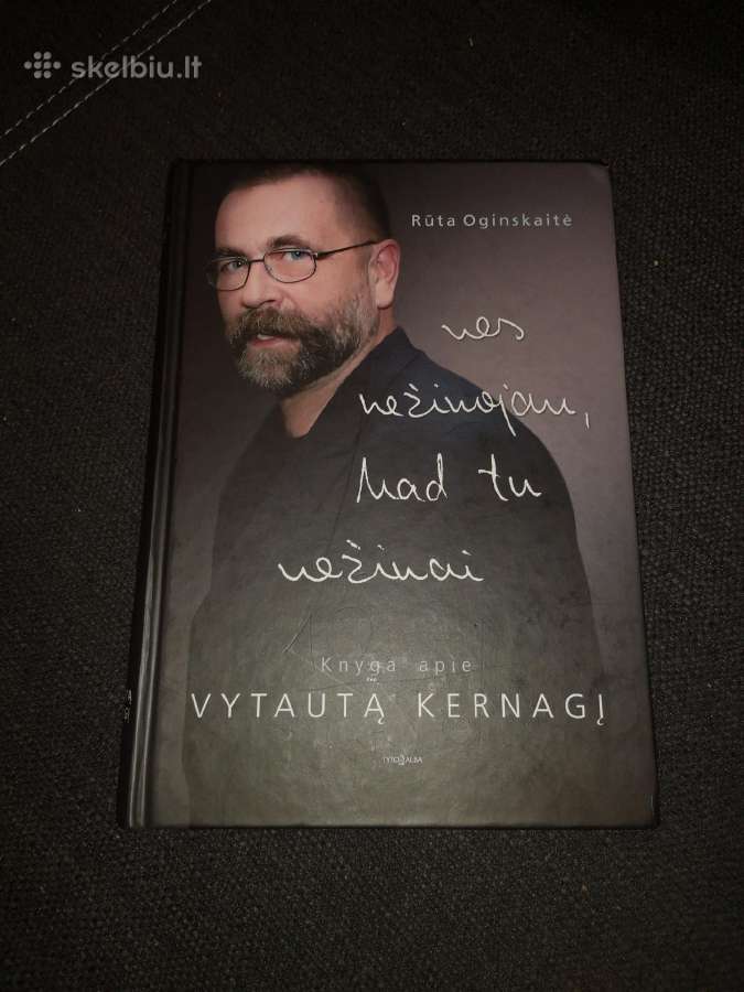 Vytautas Kernagis – Nes Nežinojau, Kad Tu Nežinai