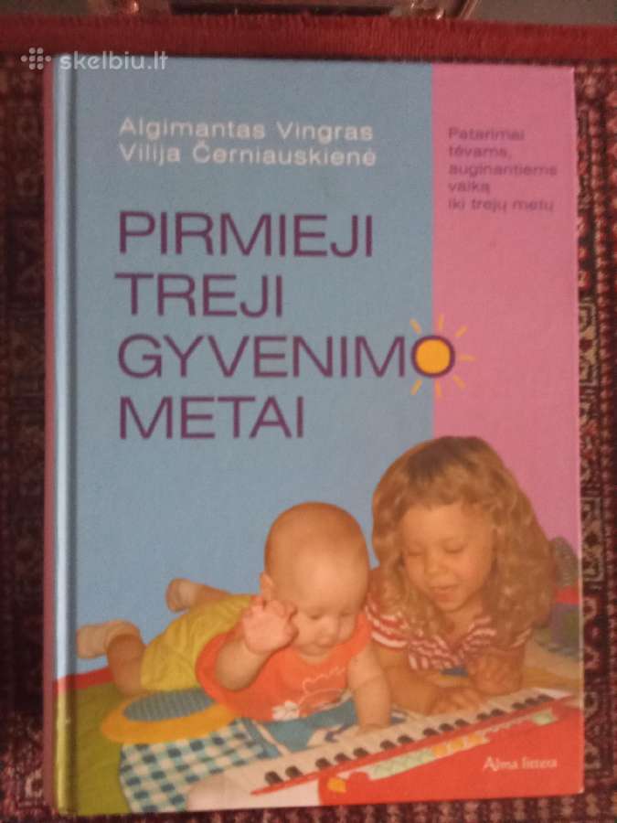 Pirmieji treji gyvenimo metai