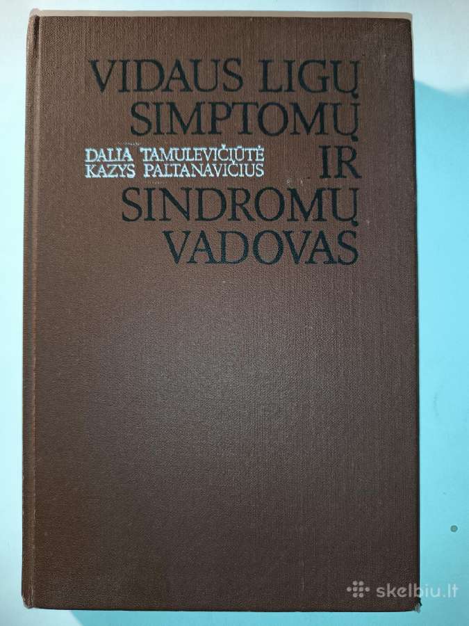 Vidaus ligų simptomų ir sindromų vadovas