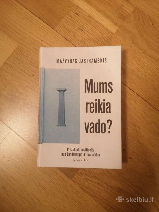 M. Jastramskas Mums reikia vado