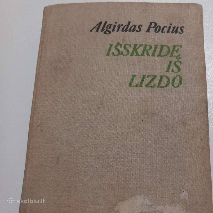 Išskridę iš lizdo.algirdas Pocius