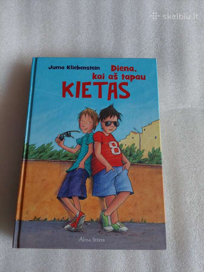 Diena, kai aš tapau kietas