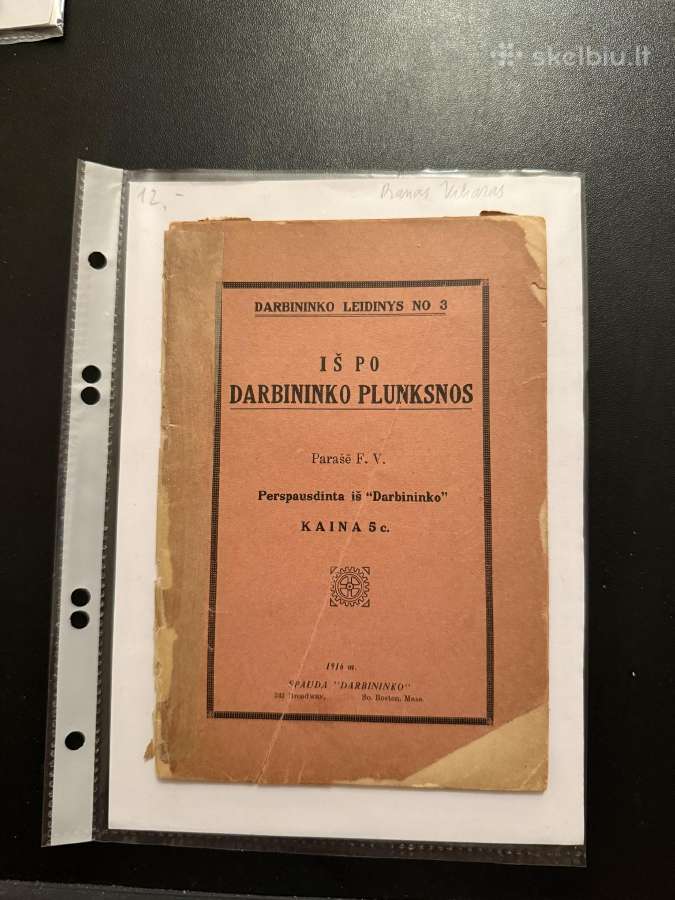Iš po darbininko plunksnos 1916 m.
