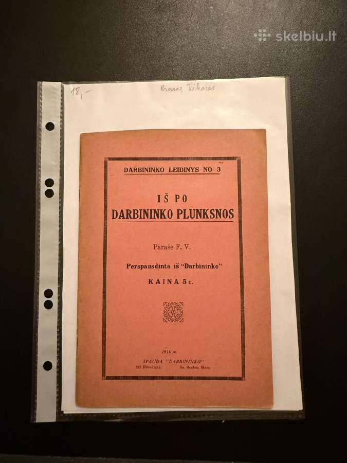 Iš po darbininko plunksnos 1916 m.