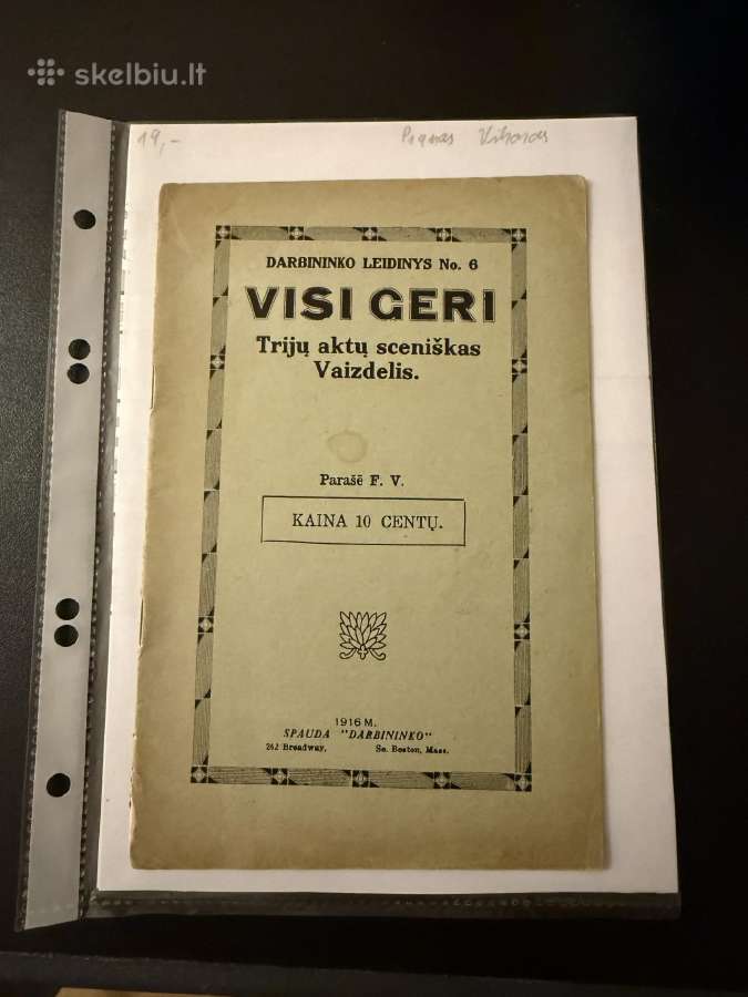 Visi geri. Trijų aktų sceniškas Vaizdelis 1916 m.
