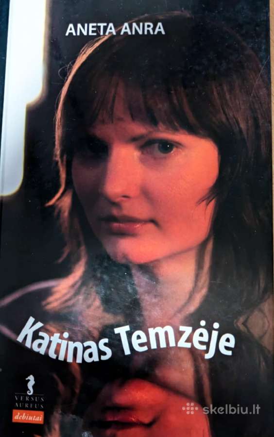 "Katinas Temzėje" Aneta Anra
