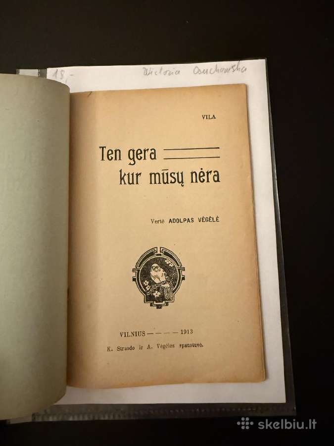 Ten gera kur mūsų nėra 1913 m. - nuotraukos Nr. 2