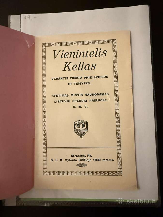 Vienintelis Kelias vedantis žmogų prie šviesos1930 - nuotraukos Nr. 2