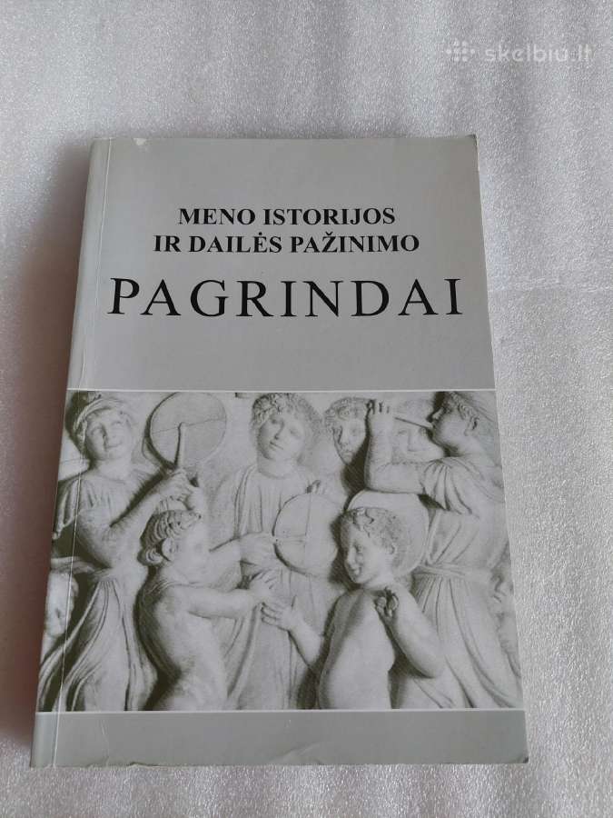 Meno istorijos ir dailės pažinimo pagrindai