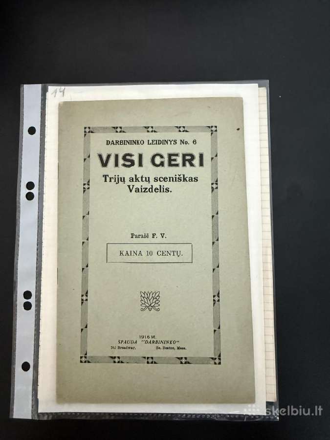 Visi geri. Trijų aktų sceniškas Vaizdelis 1916 m.