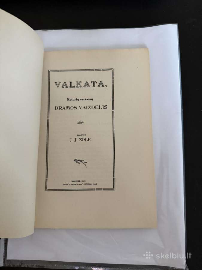 Valkata. Keturių veiksmų dramos vaizdelis - nuotraukos Nr. 2