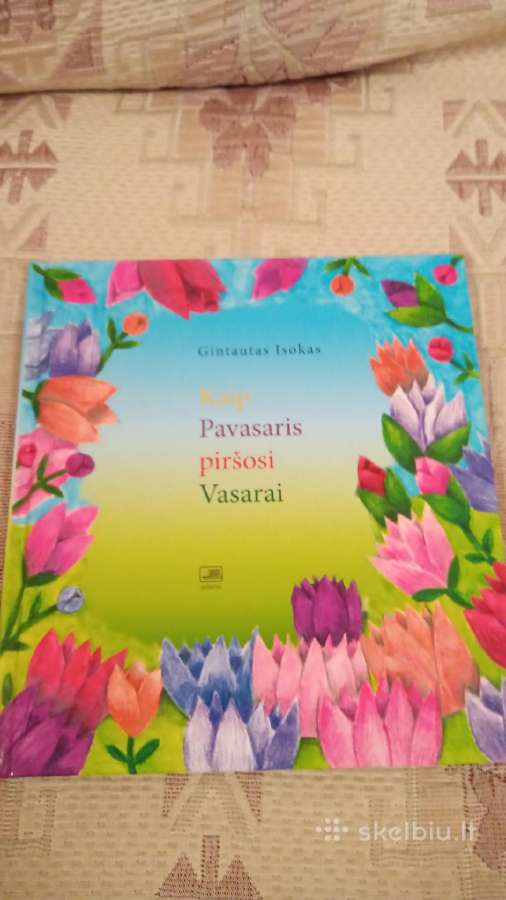 Kaip pavasaris piršosi vasarai