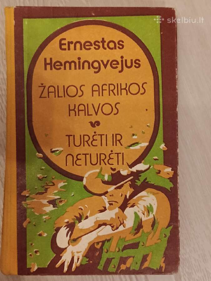 E. Hemigvejus Žalios Afrikos kalvos