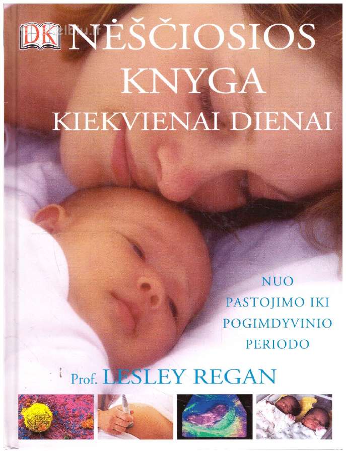 L Regan "Nėščiosios knyga kiekv dienai"
