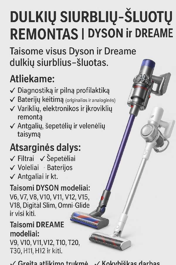 Dyson ir Dreame priedai, servisas