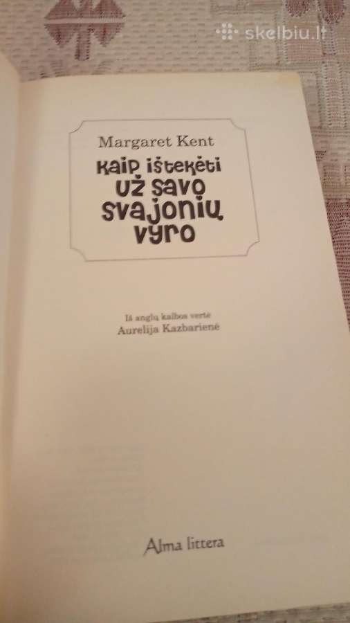 Kaip ištekėti už svajonių vyro - nuotraukos Nr. 2