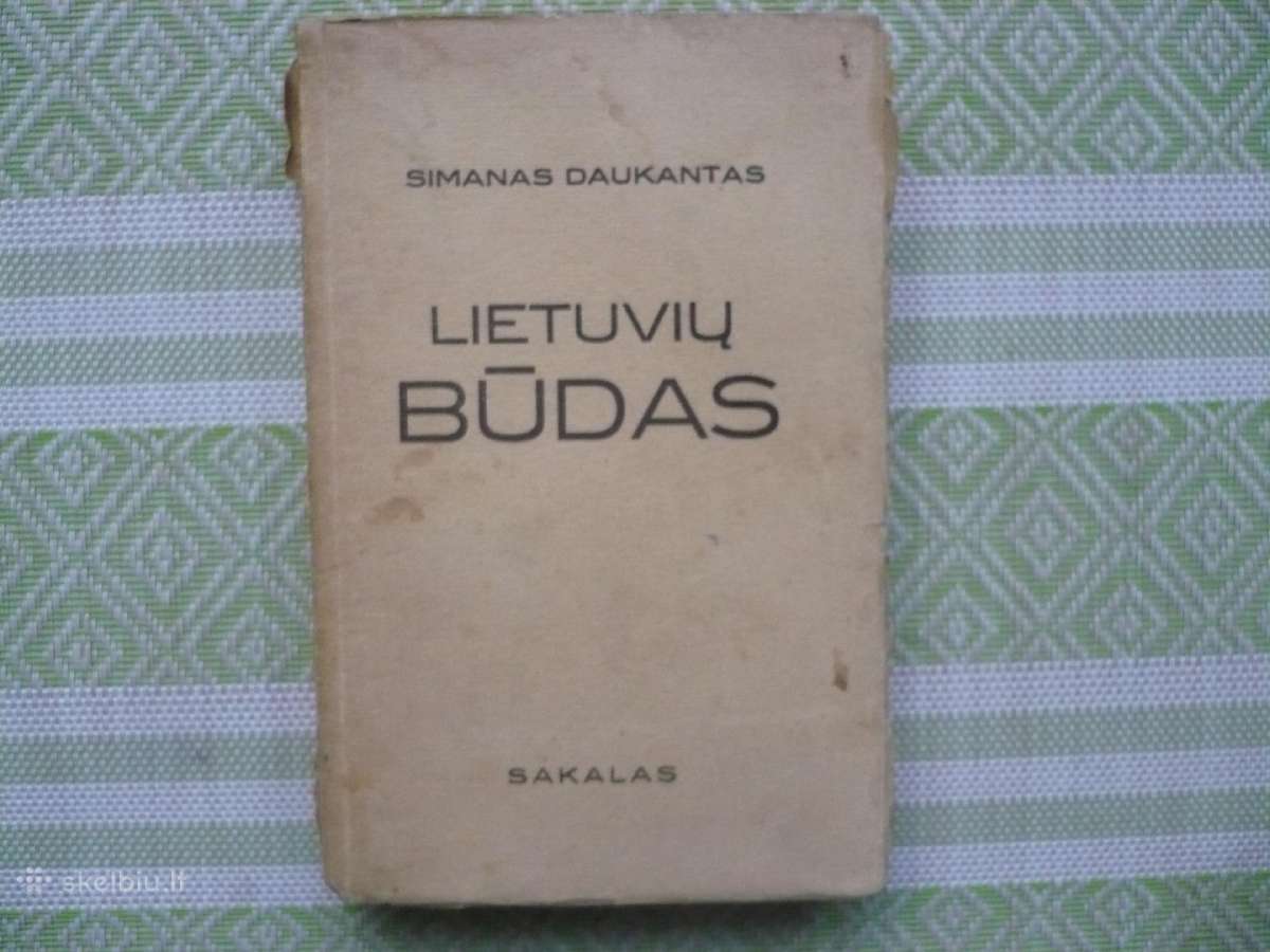 Simas Daukantas - Lietuvių būdas