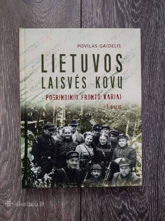 Lietuvos laisvės kovų pogrindinio fronto kariai