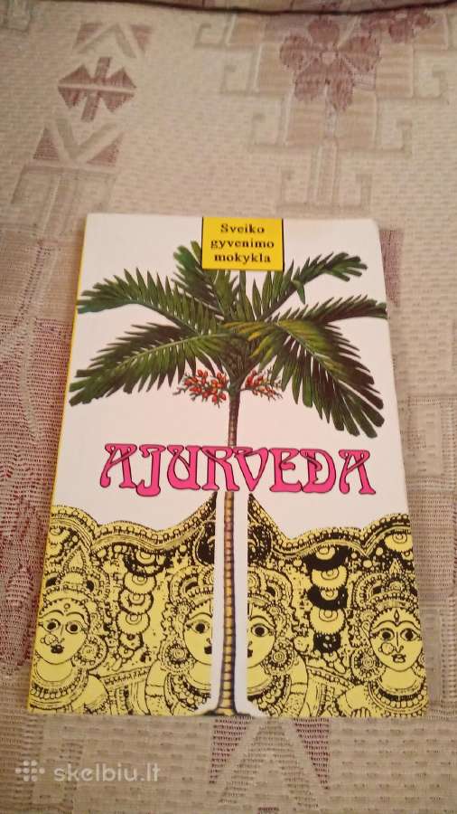Ajurveda , Kaip išsigydyti pačiam