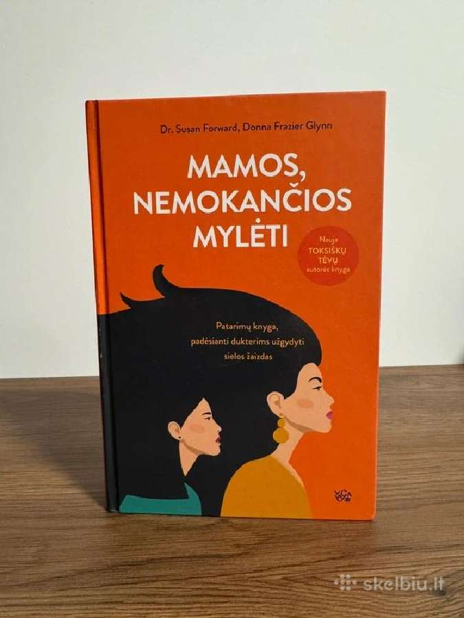 Mamos Nemokančios Mylėti