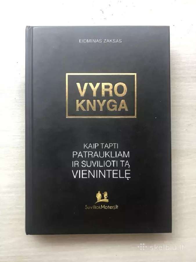 Vyro knyga: kaip tapti patraukliam ir suvilioti tą