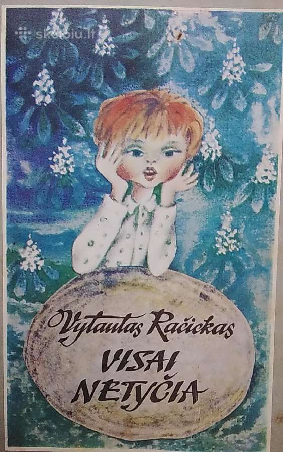 Visai netyčia