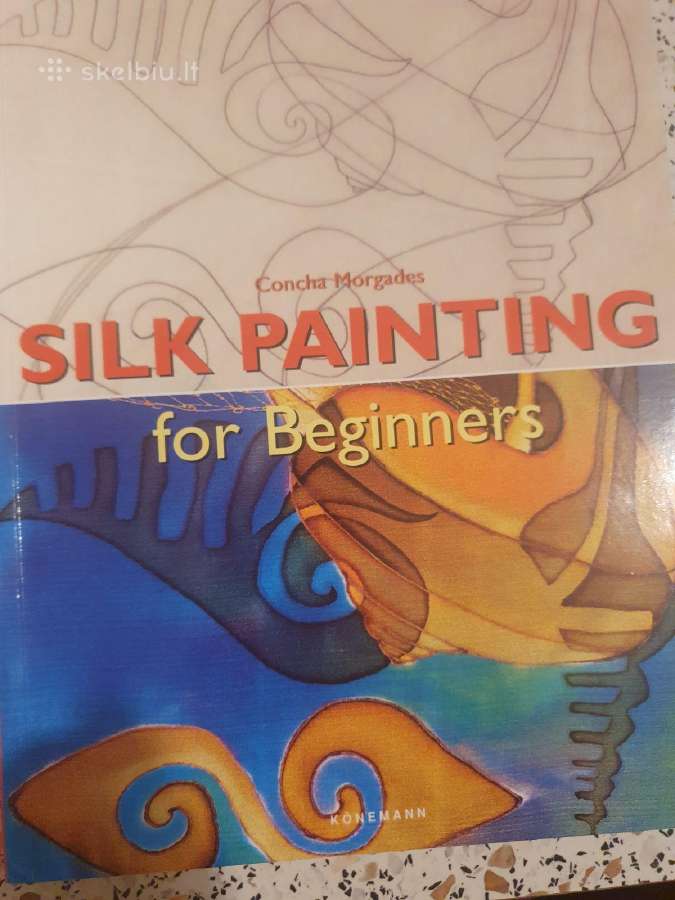 Silk painting for beginner C. Morgades