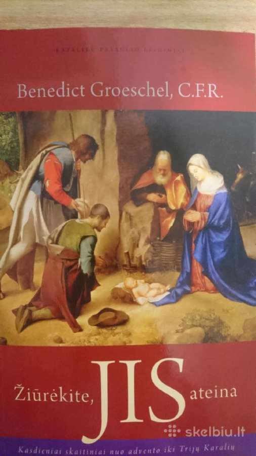 Knyga "Žiūrėkite, Jis ateina"