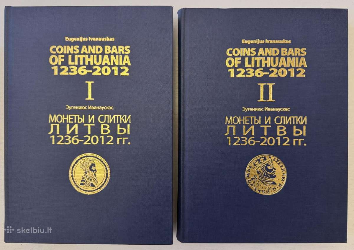 "Coins And Bars Of Lithuania 1236-2012"