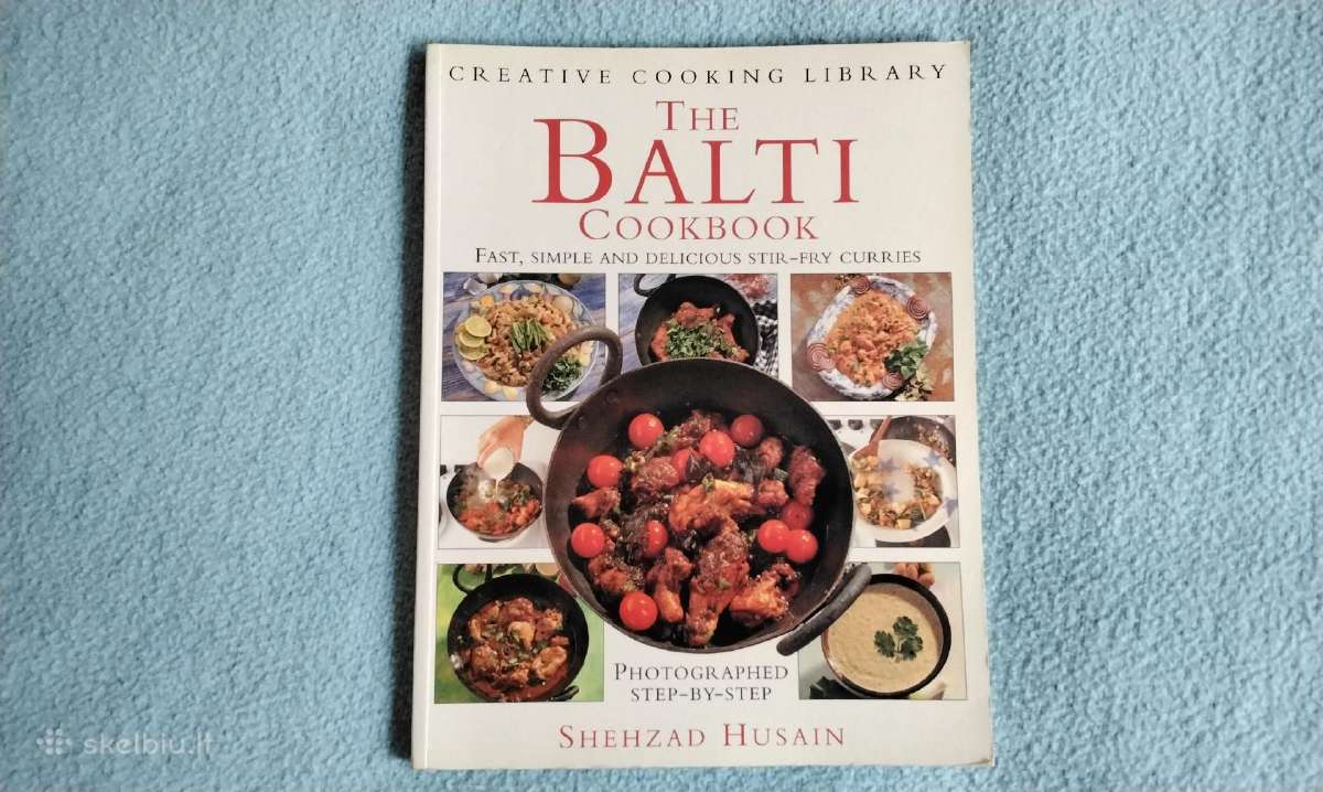 The Balti Cookbook Shehzad Husain
