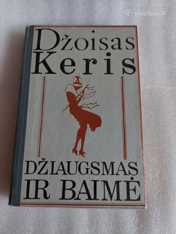 Džiaugsmas ir baimė
