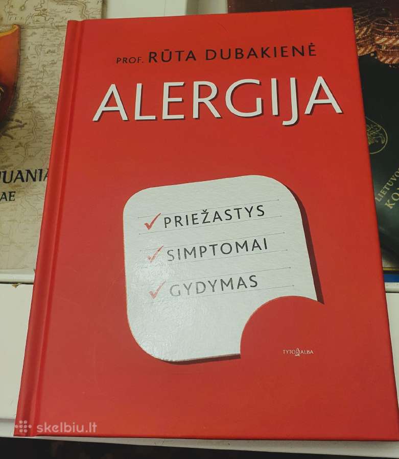 Rūtos Dubakienės knyga "Alergija. Priežastys, simp
