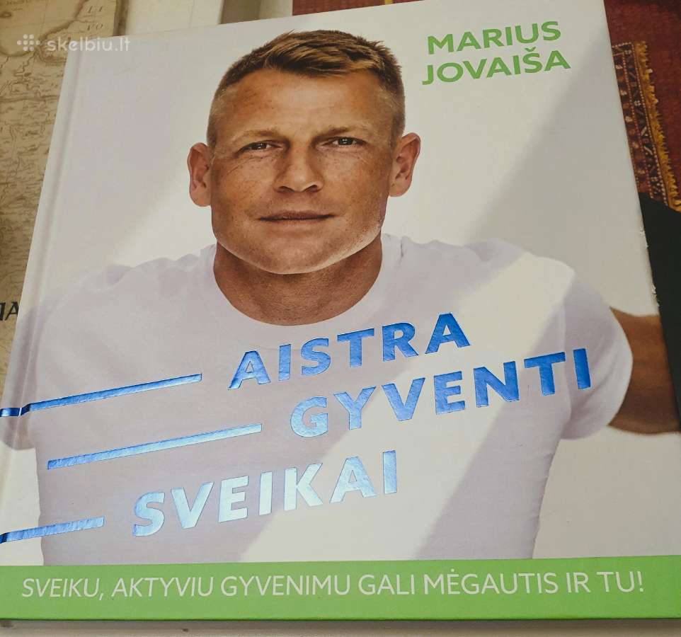 Mariaus Jovaišos knyga "Aistra gyventi sveikai