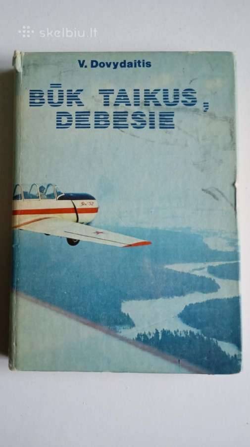 Buk taikos debesie