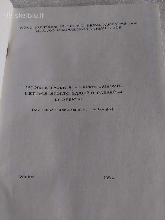 Istorinė patirtis - sporto ateičiai - nuotraukos Nr. 2