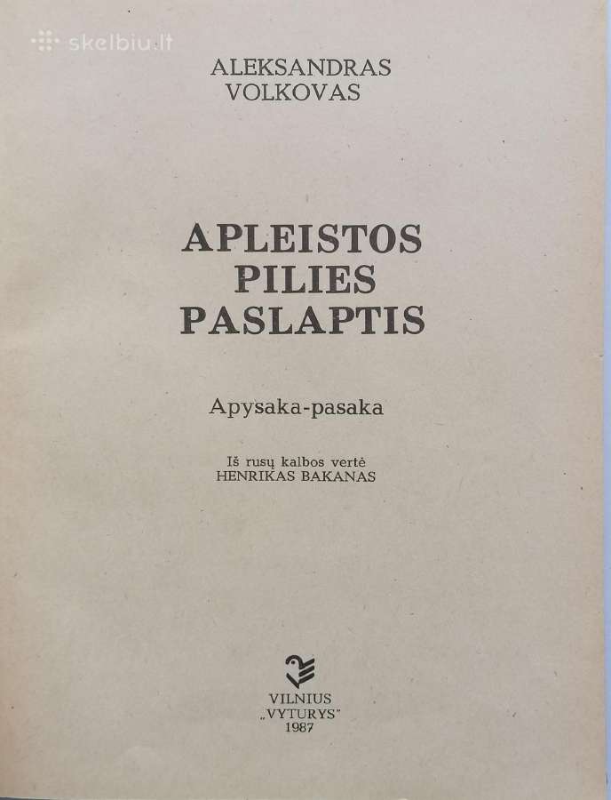 A.volkovas ''Apleistos pilies paslaptis'' - nuotraukos Nr. 2