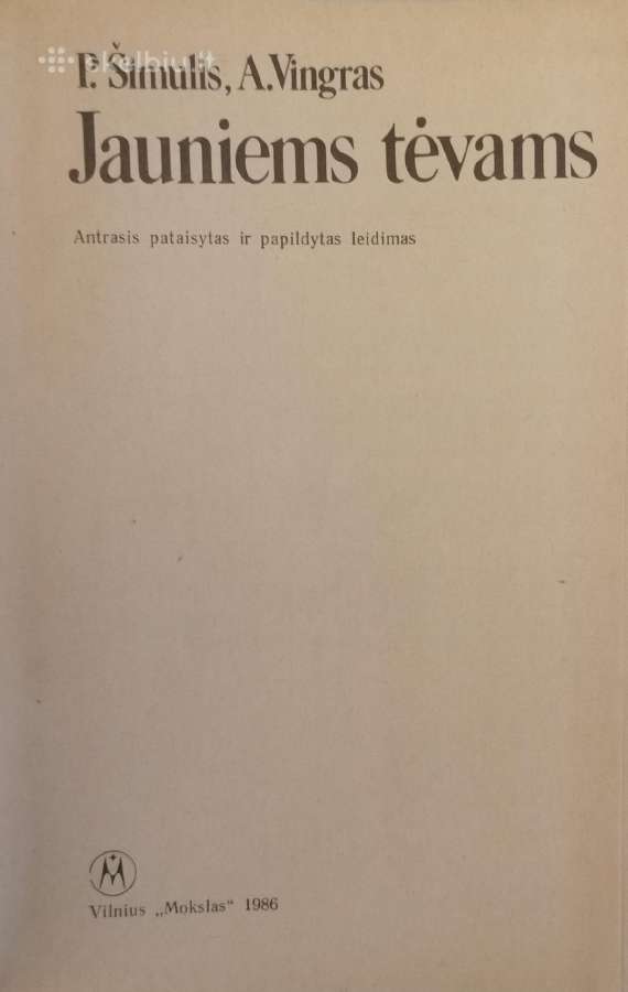 P. Šimulis "Jauniems tėvams" - nuotraukos Nr. 2