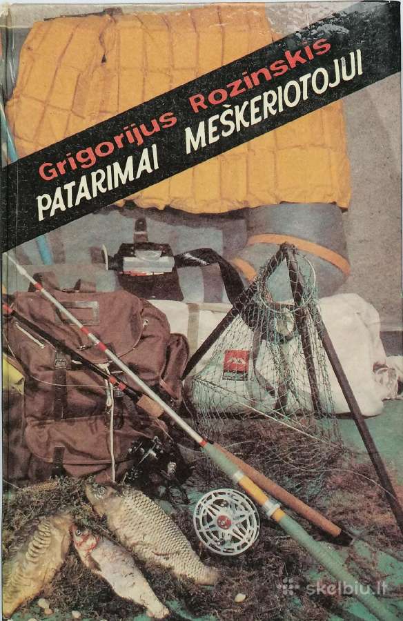 G.rozinskis ''Patarimai meškeriotojui''