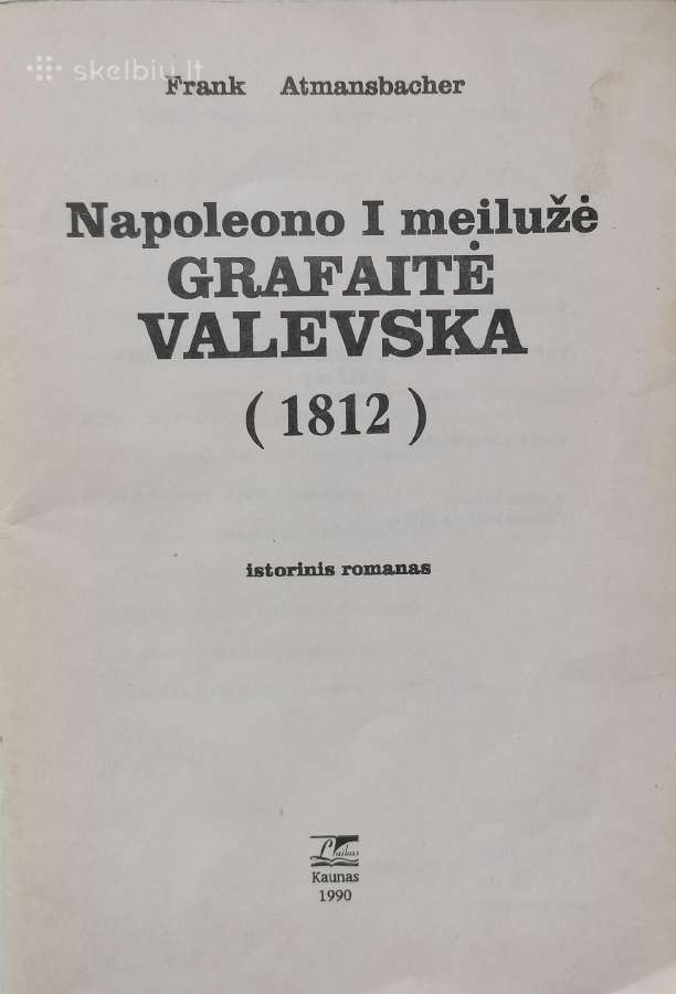 F.atmansbacher ''Napoleono I meilužė'' - nuotraukos Nr. 2