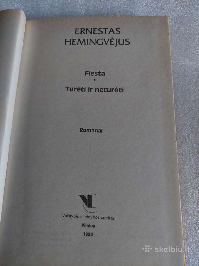Fiesta * Turėti ir neturėti - nuotraukos Nr. 2