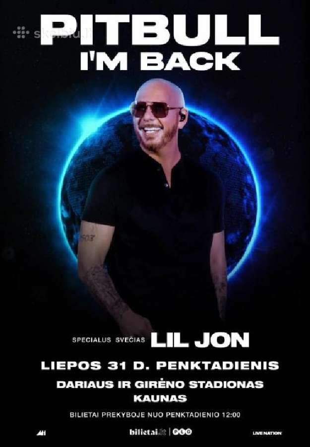 Pitbull bilietai Liepos Mėn