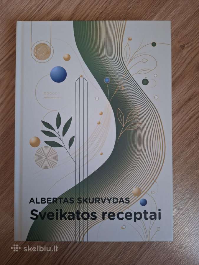 Sveikatos receptai. A. Skurvydas