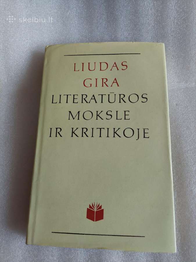 Liudas Gira literatūros moksle ir kritikoje