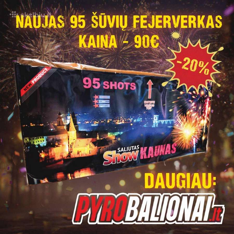 Pigiausi! Naujausi! Fejerverkai Kaune ! - nuotraukos Nr. 4
