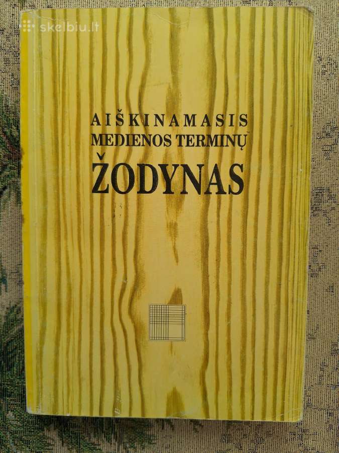 Aiškinamasis medienos terminų žodynas